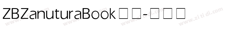 ZB Zanutura Book 粗体字体转换